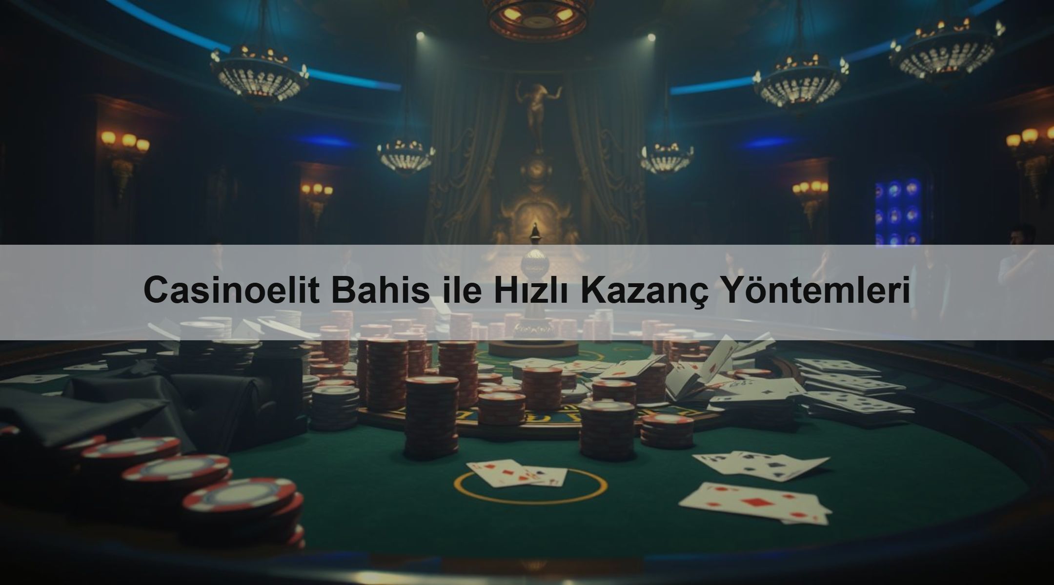Casinoelit Bahis ile Hızlı Kazanç Yöntemleri